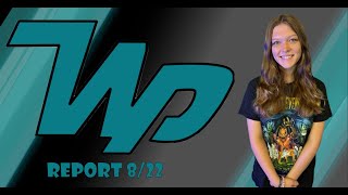 WPHS  The Report  August 22nd 2024 [upl. by Meier338]