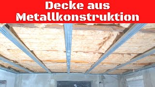 Decke mit Metallkonstruktion abhängen [upl. by Ruder270]