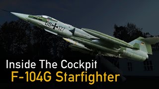 F104G Starfighter  Inside The Cockpit [upl. by Cerell]