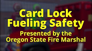 Card Lock Fueling Safety [upl. by Nitsed1]