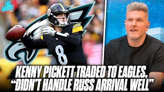 Steelers Trade Kenny Pickett To Eagles Going All In With Russell Wilson  Pat McAfee Reacts [upl. by Wolenik705]