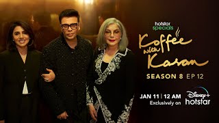 Hotstar Specials Koffee With Karan  Season 8  Episode 12  1200AM Jan 11th  DisneyPlus Hotstar [upl. by Ayotac]