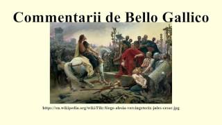 Commentarii de Bello Gallico [upl. by Plank974]