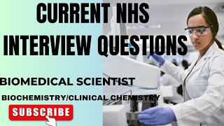 Current NHS Interview Questions for Biomedical Scientist 🧑‍🔬 [upl. by Lonna]