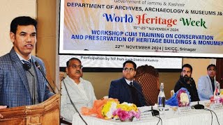 WorldHeritageWeek Div Com Kashmir inaugurates Workshop on Heritage Conservation at SKICC [upl. by Alair]