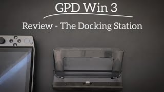 GPD Win 3  Review Docking Station [upl. by Sirej]