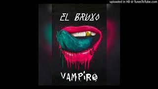 El Bruxo  Vampiro Original Mix [upl. by Zwiebel321]