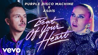 Purple Disco Machine ÁSDÍS  Beat Of Your Heart Official Video [upl. by Harwilll]