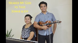 Nearer My God to Thee Violin and Piano Instrumental by Jomar and Joy [upl. by Yerahcaz686]