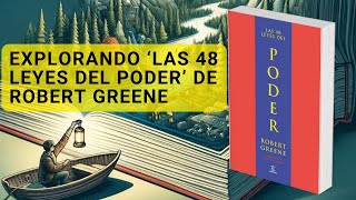 EXPLORANDO ‘LAS 48 LEYES DEL PODER’ DE ROBERT GREENE  audiolibro Completo [upl. by Dituri]