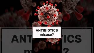 Are You Misusing Antibiotics Learn the Hidden Dangers When to Use and When to Avoid [upl. by Garbers559]