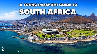 Watch before Your Next Trip to South Africa A Young Passport Guide to Cape Town and Joburg [upl. by Cromwell126]