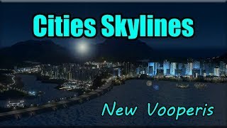 DOUBLING DAM DISTRICTS  Cities Skylines New Vooperis 13 [upl. by Mason]