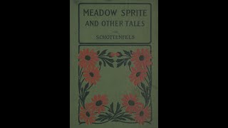 The Meadow Sprite and Other Tales of Modern Germany by Richard von Volkmann  Audiobook [upl. by Germain]