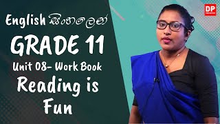 පාඩම 08  Reading is Fun Work Book OL English සිංහලෙන්  Grade 11 [upl. by Dareen]