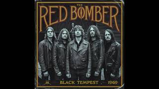 The Red Bomber  Black Tempest 1969 Full Album [upl. by Tod535]