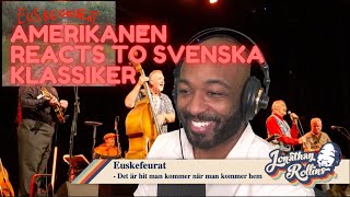 Amerikanen Reacts to Svenska Klassiker Euskefeurat  Det är hit man kommer när man kommer hem [upl. by Ahsykal]