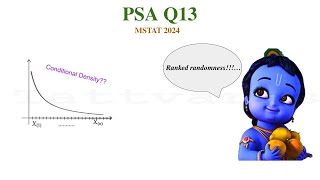 MSTAT 2024 PSA  Q13  Ordered Statistics  Conditional Density  Exponential Distribution [upl. by Sido]