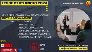 💡 LEGGE DI BILANCIO 2024🎯 Ultimi aggiornamenti [upl. by Trevor11]