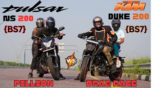 Pulsar NS200 BS7 vs KTM Duke 200 BS7 Pillion Drag Race 🔥🔥 [upl. by Nimsay]