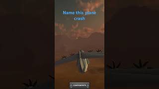 Name this plane crash [upl. by Teodorico]