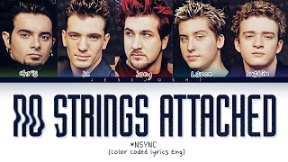 NSYNC  No Strings Attached Color Coded Lyrics [upl. by Vasiliu]