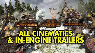 Total War Warhammer 1 2 and 3  All Cinematic Trailers 2022 [upl. by Gatias]