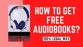 How To Get Free Audio Books  100 Legal Way [upl. by Neffets]