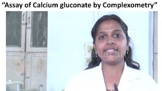 Assay Of Calcium Gluconate By Complexometry [upl. by Schurman]