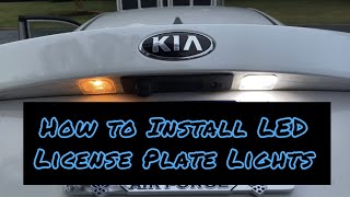 How to Install LED License Plate Lights on a 2019 Gen 4 Kia Optima [upl. by Salim]