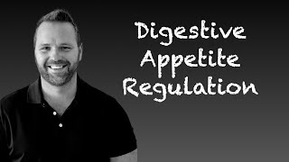 Appetite Regulation During Digestion [upl. by Jotham668]