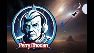 REWRITE Perry Rhodan [upl. by Clarke]