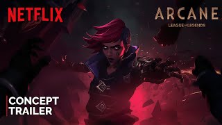 Arcane Season 2  Concept Trailer  NETFLIX  League of Legends November 2024 [upl. by Zamir]