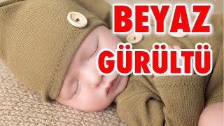 Beyaz Gürültü  Kolik Bebek Uyku Müziği  White Noise beyazgürültü bebek [upl. by Ramalahs]