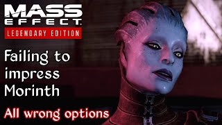 Mass Effect 2  Picking every bad option when talking to Morinth [upl. by Brubaker]