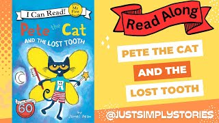 Pete the Cat and the Lost Tooth  SimplyStories  Read Along [upl. by Awjan]