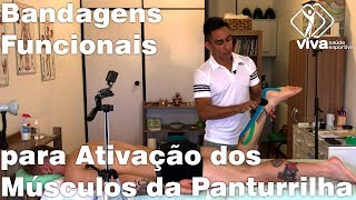 BANDAGENS FUNCIONAIS para ATIVAÇÃO DOS MÚSCULOS PANTURRILHA [upl. by Gnahk101]