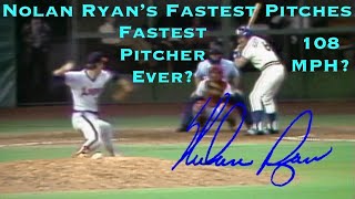 Nolan Ryans Fastest Pitches  Fastball Highlights amp Pitching Mechanics  108 MPH [upl. by Einahpet963]