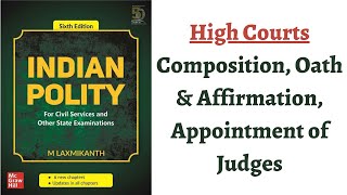 V153 High Courts  Composition Oath amp Affirmation Appointment of Judges M Laxmikanth Polity [upl. by Crescin]