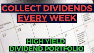 This High Yield Dividend Portfolio Pays Dividends Every Week  8 Yields [upl. by Ainoet]