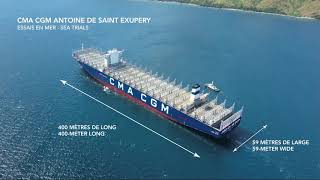 Our new flagship CMA CGM ANTOINE DE SAINT EXUPERY [upl. by Romain]