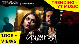 Gumrah 20  Toshi ft Ammy Gill  Waliya Najib amp Faizan Sameer  Official Music Video [upl. by Anyahs498]