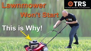 Lawn Mower Will Not Start This is Probably Why Simple Fixes [upl. by Osrick372]