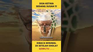 DOA KETIKA SEDANG SUSAH  QOBILTU [upl. by Donadee182]