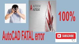 How to fix AutoCAD Fatal error  automatically closing startup problem [upl. by Ferretti]