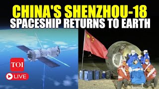 LIVE  Shenzhou18 Touchdown 3 Astronauts Lands In China After 6 Months In Space [upl. by Sined]