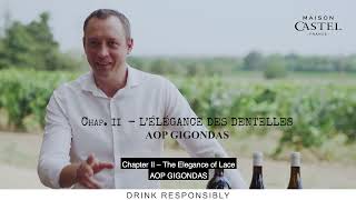 Maison Castel quotSéries Limitéesquot Chap II Gigondas  Introduction by Winemaker Cédric Jénin [upl. by Retluoc]