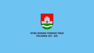 OPĆINA NOVIGRAD PODRAVSKI PRIKAZ POSLOVANJA 2017 2021 [upl. by Drobman]