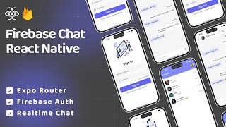 🔴 Build a Realtime Chat App with Firebase  Authentication  Expo Router  React Native Projects [upl. by Trini]