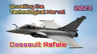 Unveiling the Technological Marvel Dassault Rafale [upl. by Sula]